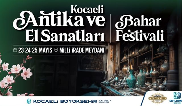 Bahar coşkusu festivalle yaşanacak